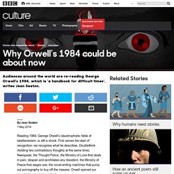 Culture - Why Orwell’s 1984 could be about now