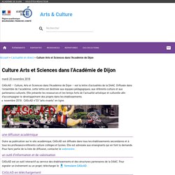 CAScAD – Culture, Arts et Sciences dans l’Académie de Dijon – lettre d’actualités de la DAAC