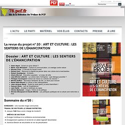 La revue du projet n° 20 : ART ET CULTURE : LES SENTIERS DE L'ÉMANCIPATION