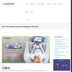 Part-Time Work Culture Of Singapore Student