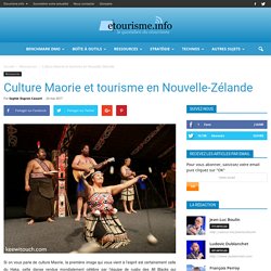 Culture Maorie et tourisme en Nouvelle-Zélande