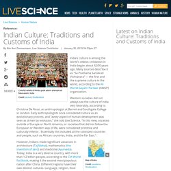 Indian Culture: Traditions and Customs of India