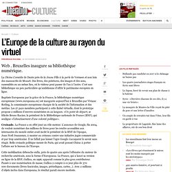 L&#039;Europe de la culture au rayon du virtuel