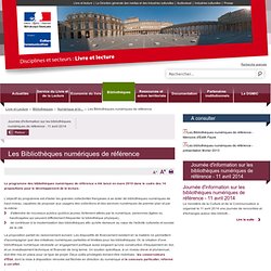 Les Bibliothèques numériques de référence / Numérique et bibliothèques / Bibliothèques / Livre et lecture / Disciplines et secteurs