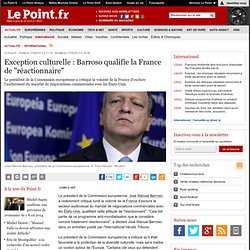 Barroso qualifie la France de "réactionnaire"