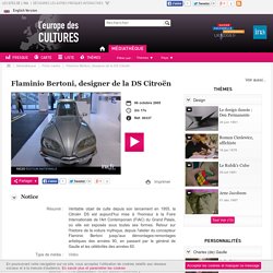 Europe des Cultures - Flaminio Bertoni, designer de la DS Citroën