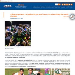 ¡Diego Guerrero, cumpliendo sus sueños en la Universidad de South Florida! - FESA FESA