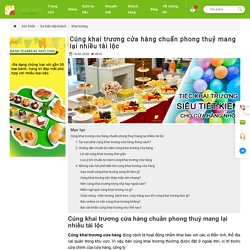 Cúng khai trương cửa hàng chuẩn phong thuỷ mang lại nhiều tài lộc