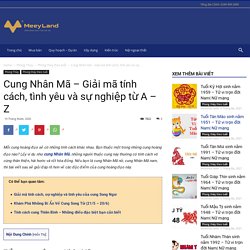 Cung Nhân Mã - Giải mã tính cách, tình yêu và sự nghiệp