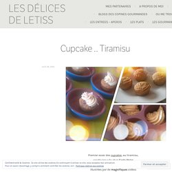 Cupcake .. Tiramisu – Les délices de Letiss