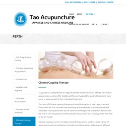 Tao Acupuncture - Trusted Chinese Cupping Therapy in Perth