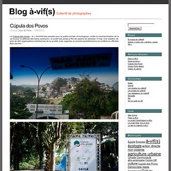 Cúpula dos Povos – Blog à-vif(s)