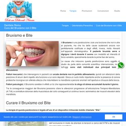 Cura del Bruxismo con il Bite - Dentista Roma