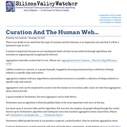 Curation And The Human Web...