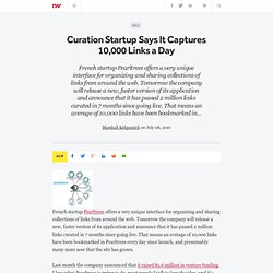 Curation Startup Says It Captures 10,000 Links a Day