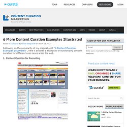 6 More Content Curation Examples Illustrated