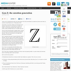 Gen Z: the curation generation
