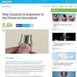 Why Curation Is Important to the Future of Journalism
