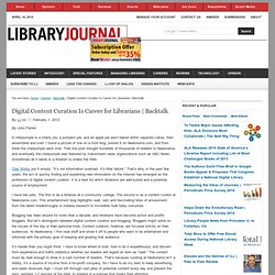 Digital Content Curation Is Career for Librarians