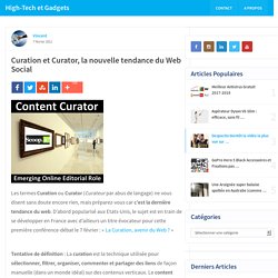 Curation et Curator, la nouvelle tendance du Web Social