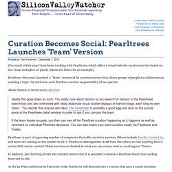 Curation Becomes Social: Pearltrees Launches 'Team' Version