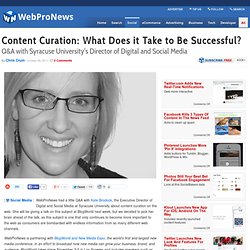 Content Curation: What Does it Take to Be Successful?