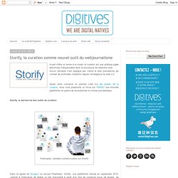 Storify, la curation comme nouvel outil du webjournalisme