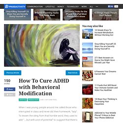 Cure ADHD with Behavioral Modification