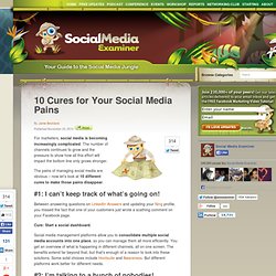 10 Cures for Your Social Media Pains