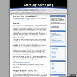 A Curiosity of Spirit (FULL DOCUMENT) « AstroEngineer's Blog