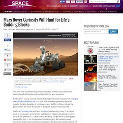 Curiosity Mars Rover Will Hunt for Life's Building Blocks