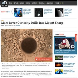 Mars Rover Curiosity Drills into Mount Sharp