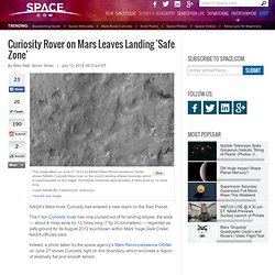 Curiosity Rover on Mars Leaves Landing 'Safe Zone'