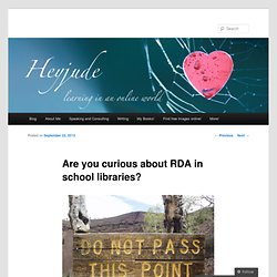 Are you curious about RDA in school libraries?