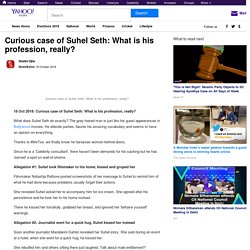 Curious case of Suhel Seth: What is his profession, really?
