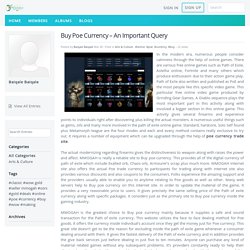 Buy Poe Currency – An Important Query - Blog View - The Write To Prisoners Project