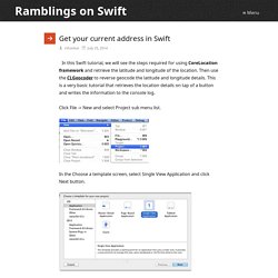 Get your current address in Swift – Ramblings on Swift