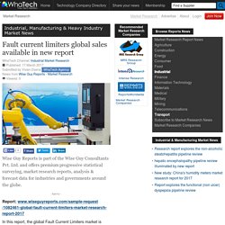 Fault current limiters global sales available in new report