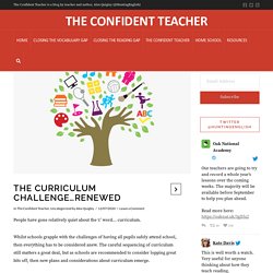 The curriculum challenge…renewed