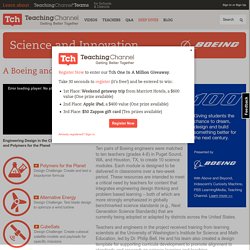 Problem-Based Curriculum: Engineering Units From Boeing And Teaching Channel