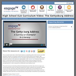 High School ELA Curriculum Video: The Gettysburg Address