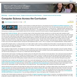 Computer Science Across the Curriculum - Computer Science Teacher - Thoughts and Information from Alfred Thompson