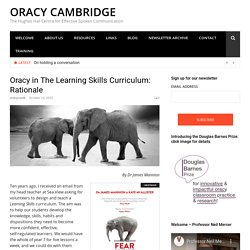 Oracy in The Learning Skills Curriculum: Rationale – ORACY CAMBRIDGE