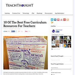 10 Of The Best Free Curriculum Resources For Teachers