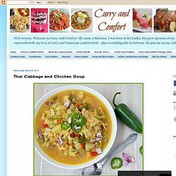 Curry and Comfort: Thai Cabbage and Chicken Soup