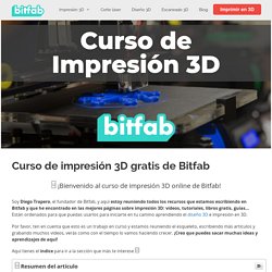 □Curso de impresión 3D gratis de Bitfab