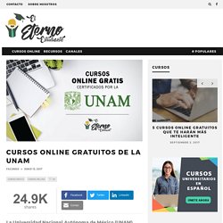 Cursos online gratuitos de la UNAM