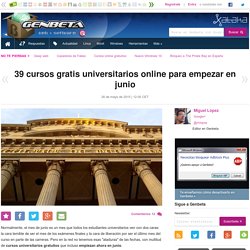 39 cursos gratis universitarios online para empezar en junio