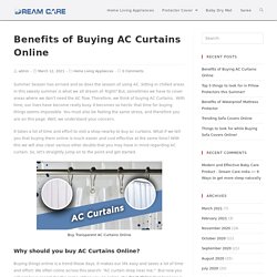 AC Curtains- Benefits of Buying AC Curtains Online!