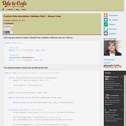 Custom Data Annotation Validator Part I : Server Code